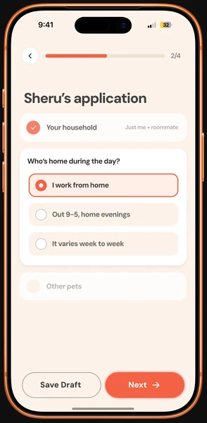Sheru’s application, step 2 of 4: “Who’s home during the day?” with Save Draft and Next